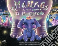 Malika, la más pequeña de la manada libro