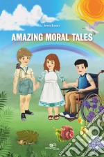 Amazing moral tales libro