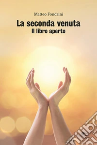La seconda venuta libro