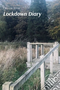 Lockdown diary
