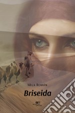 Briseida libro