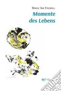 Momente des Lebens libro