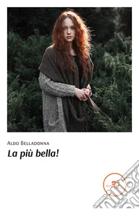 La più bella!