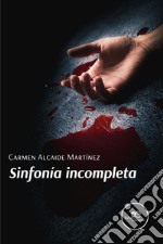 Sinfonía incompleta libro