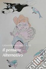 Il pensiero alternativo libro