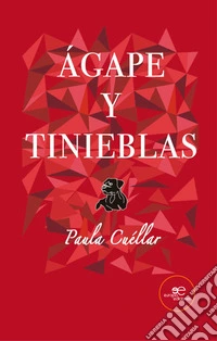 Ágape y Tinieblas libro