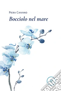 Bocciolo nel mare