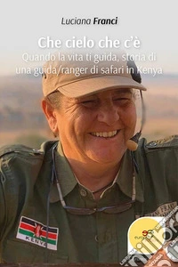 Che cielo che c'è