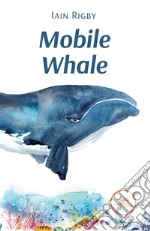 Mobile whale