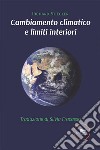 Cambiamento climatico e limiti interiori libro