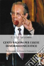 Cento ragioni per essere demorandomcratico