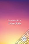 Etno Rais. Ediz. portoghese libro