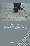 Badende, ganz jung libro