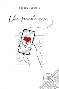 Una piccola cosa