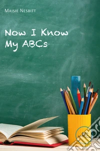 Now I know my ABCs