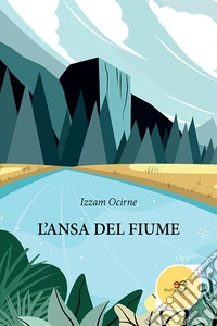 L'ansa del fiume
