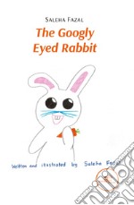 The googly eyed rabbit