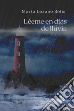 Léeme en días de lluvia libro