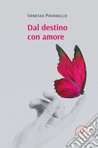 Dal destino con amore