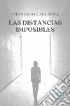 Las distancias imposibles libro