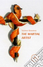 The martial artist