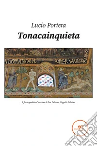 Tonacainquieta