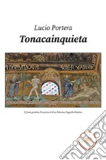 Tonacainquieta