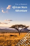 African Horn Adventure libro