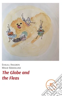 The globe and the fleas