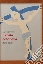 Il canto del cinema