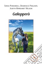 Galopperò libro