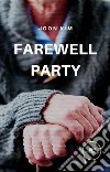 Farewell party libro