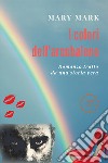 I colori dell'arcobaleno libro