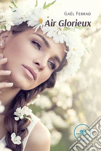 Air glorieux libro