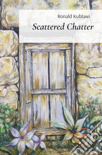 Scattered chatter