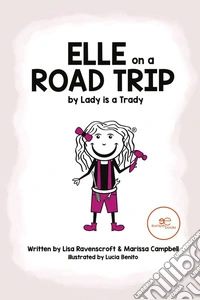 Elle on a road trip