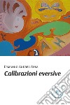 Calibrazioni eversive libro