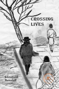 Crossing lives