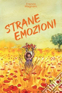 Strane emozioni