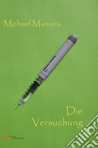 Die Versuchung