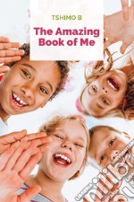 The amazing book of me libro