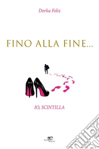 Fino alla fine libro