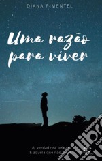 Uma razão pra viver