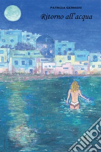 Ritorno all'acqua libro