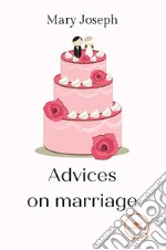 Advices on marriage libro