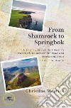 From Shamrock to Springbok libro