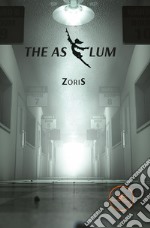 The Asylum