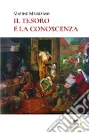 Il tesoro è la conoscenza libro