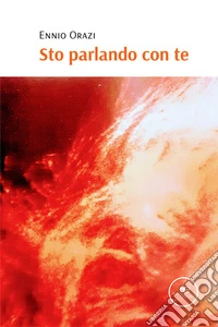 Sto parlando con te libro