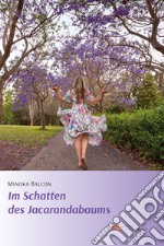 Im Schatten des Jacarandabaums libro